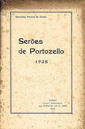 SERÕES DE PORTOZELLO. 1928