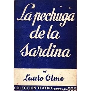 Seller image for LA PECHUGA DE LA SARDINA for sale by Urbano Librera Infinita