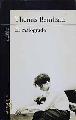 Image du vendeur pour El malogrado mis en vente par Librera Alonso Quijano