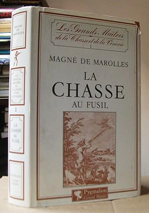 LA CHASSE AU FUSIL