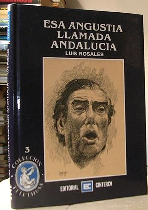 ESA ANGUSTIA LLAMADA ANDALUCIA