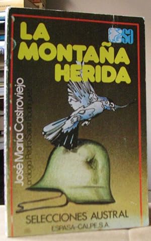 Seller image for LA MONTAA HERIDA for sale by LLIBRES del SENDERI