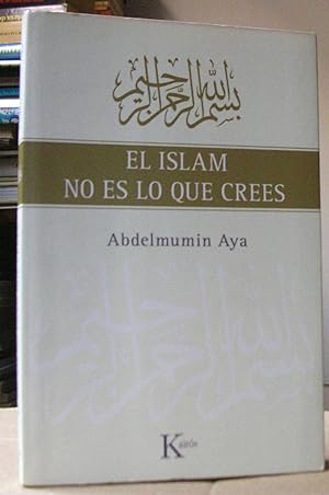 Imagen del vendedor de EL ISLAM NO ES LO QUE CREES a la venta por LLIBRES del SENDERI