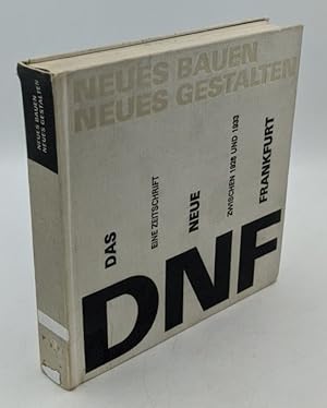Das neue Frankfurt, die neue Stadt : eine Zeitschrift zwischen 1926 und 1933 (=Hrsg. vom Amt für ...