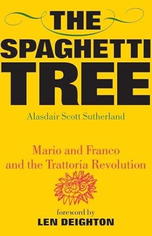 Bild des Verkufers fr The Spaghetti Tree: Mario and Franco and the Trattoria Revolution zum Verkauf von WeBuyBooks