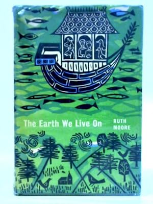 Bild des Verkufers fr The Earth We Live On: The Story Of Geological Discovery zum Verkauf von World of Rare Books