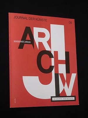 Bild des Verkufers fr Journal der Knste, 08, November 2018. Akademie der Knste Berlin. Sonderheft Archiv zum Verkauf von Fast alles Theater! Antiquariat fr die darstellenden Knste