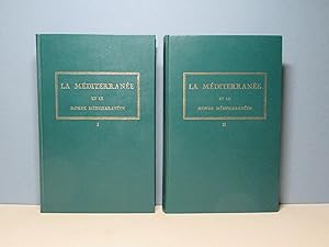 La Méditerranée et le monde méditerranéen à l'époque de Philippe II