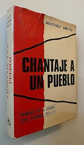 Chantaje a un pueblo