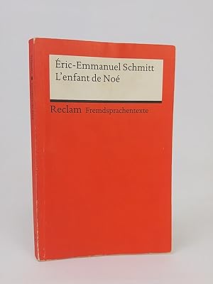 L'enfant de Noé: Französischer Text mit deutschen Worterklärungen Französischer Text mit deutsche...