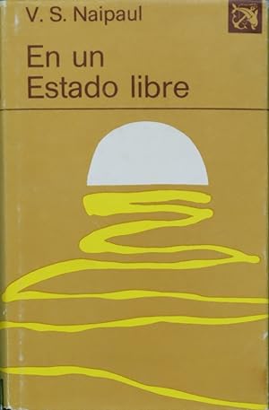 Imagen del vendedor de En un estado libre a la venta por Librería Alonso Quijano