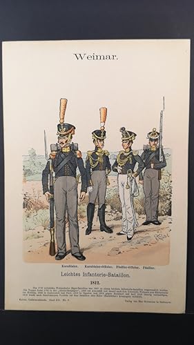 Bild des Verkufers fr Chromolithografie von 1896. Weimar. Leichtes Infanterie-Bataillon. 1812. zum Verkauf von ANTIQUARIAT Franke BRUDDENBOOKS
