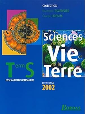 Image du vendeur pour Sciences Vie Terre Term S - Obli mis en vente par Dmons et Merveilles