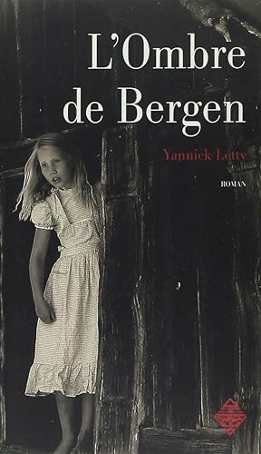 Imagen del vendedor de L'ombre de Bergen a la venta por Dmons et Merveilles