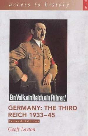 Bild des Verkufers fr Access To History: Germany - The Third Reich 1933-45, 2nd edition zum Verkauf von WeBuyBooks 2