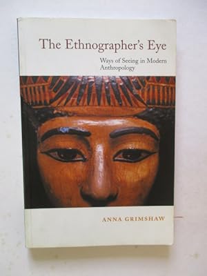 The Ethnographer's Eye: Ways of Seeing in Anthropology