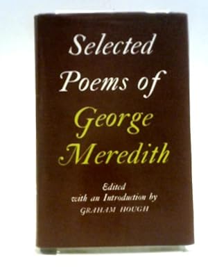 Seller image for Selected Poems Of George Meredith. for sale by World of Rare Books