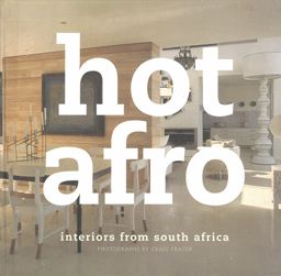 Hot Afro. Interiors from South Africa.