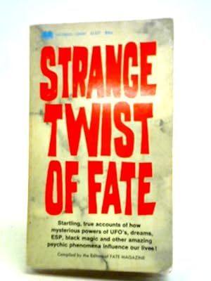 Imagen del vendedor de Strange Twist of Fate a la venta por World of Rare Books