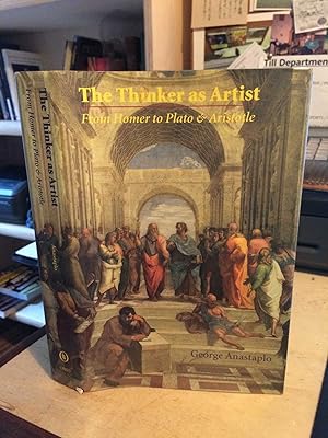 The Thinker as Artist: From Homer to Plato & Aristotle