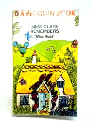 Seller image for Miss Clare Remembers for sale by World of Rare Books