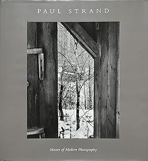 Image du vendeur pour Paul Strand: Master of Modern Photography mis en vente par Object Relations, IOBA