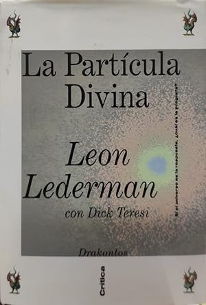 Seller image for La Partcula Divina for sale by ABACO LIBROS USADOS