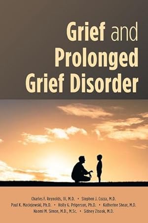 Seller image for Grief and Prolonged Grief Disorder for sale by AHA-BUCH GmbH