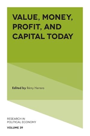 Seller image for Value, Money, Profit, and Capital Today for sale by GreatBookPrices