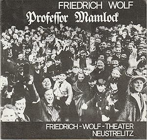 Bild des Verkufers fr Programmheft Friedrich Wolf PROFESSOR MAMLOCK Premiere 2. Juli 1988 Nr. 15 / 88 zum Verkauf von Programmhefte24 Schauspiel und Musiktheater der letzten 150 Jahre