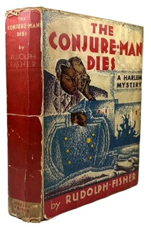 The Conjure-Man Dies; A Mystery Tale of Dark Harlem