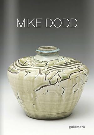 Mike Dodd: Pots 2015 (Goldmark Pots 30)