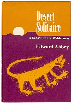 Desert Solitaire: A Season in the Wilderness