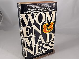 Imagen del vendedor de Women and Madness a la venta por Friends of the Curtis Memorial Library