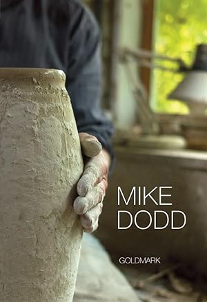 Mike Dodd: The Perceptive Spirit (Goldmark Pots 17)