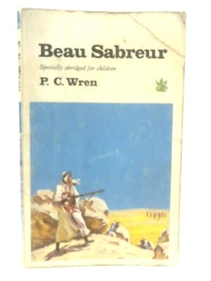 Seller image for Beau Sabreur for sale by World of Rare Books