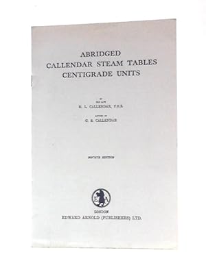 Seller image for Abridged Callendar Steam Tables: Centigrade Units for sale by World of Rare Books