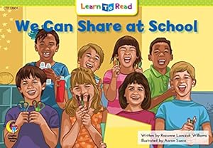 Bild des Verkufers fr We Can Share at School (Learn to Read) zum Verkauf von -OnTimeBooks-