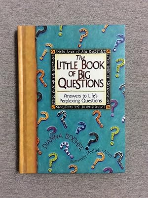 Bild des Verkufers fr The Little Book Of Big Questions: Answers To Life's Perplexing Questions, Hallmark Edition zum Verkauf von Book Nook