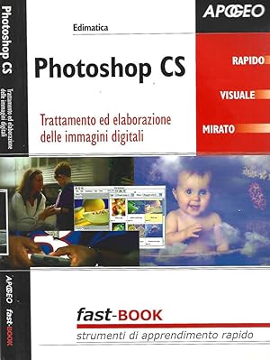 Bild des Verkufers fr Photoshop CS zum Verkauf von Biblioteca di Babele