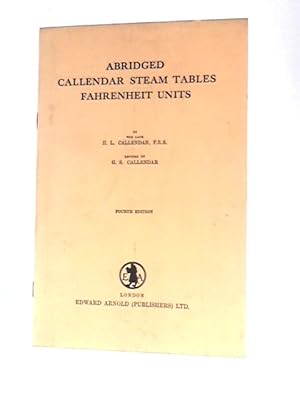 Seller image for Abridged Callendar Steam Tables Fahrenheit Units for sale by World of Rare Books