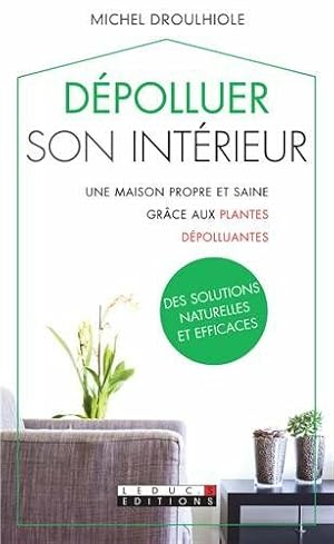 Dépolluer son intérieur