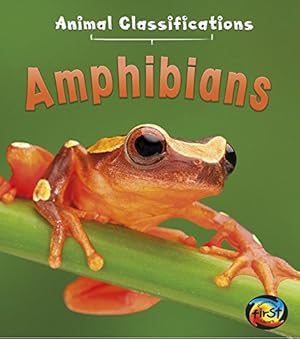Seller image for Amphibians (Animal Classifications) for sale by ZBK Books