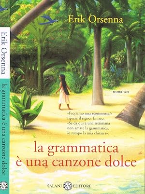 Image du vendeur pour La grammatica  una canzone dolce mis en vente par Biblioteca di Babele