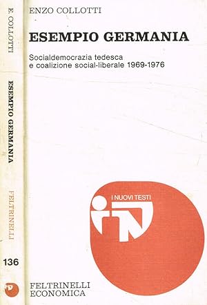 Bild des Verkufers fr Esempio Germania Socialdemocrazia tedesca e coalizione social-liberale 1969-1976 zum Verkauf von Biblioteca di Babele