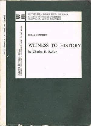 Image du vendeur pour Witness to History mis en vente par Biblioteca di Babele