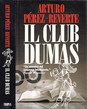 Bild des Verkufers fr Il club Dumas O l'ombra di Richelieu zum Verkauf von Biblioteca di Babele