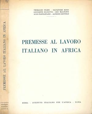Bild des Verkufers fr Premesse al lavoro italiano in Africa zum Verkauf von Biblioteca di Babele