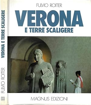 Bild des Verkufers fr Verona E terre scaligere zum Verkauf von Biblioteca di Babele