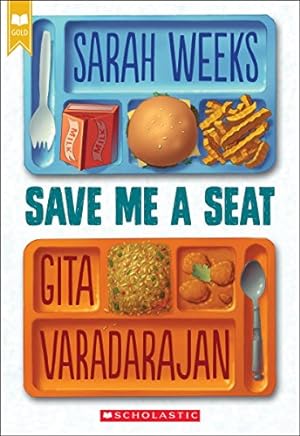 Bild des Verkufers fr Save Me a Seat (Scholastic Gold) zum Verkauf von ZBK Books